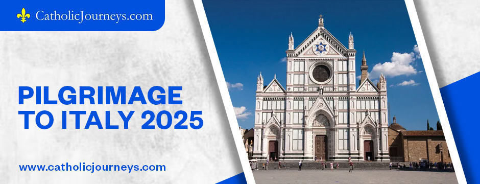 pilgrimage to italy 2025
