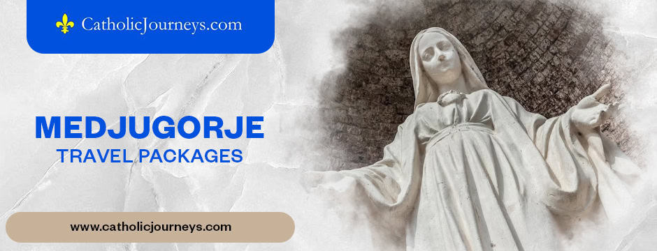 medjugorje travel packages