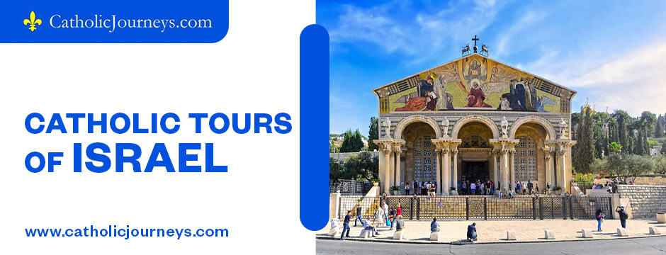 catholic tours of israel