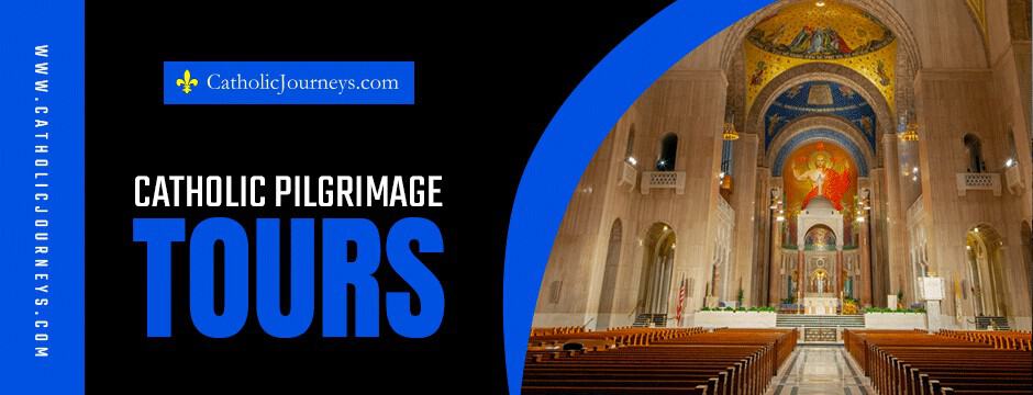 catholic pilgrimage tours