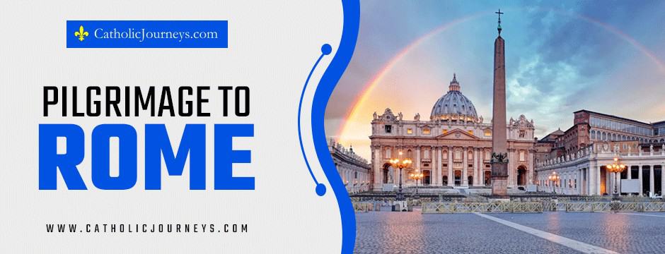 pilgrimage to rome