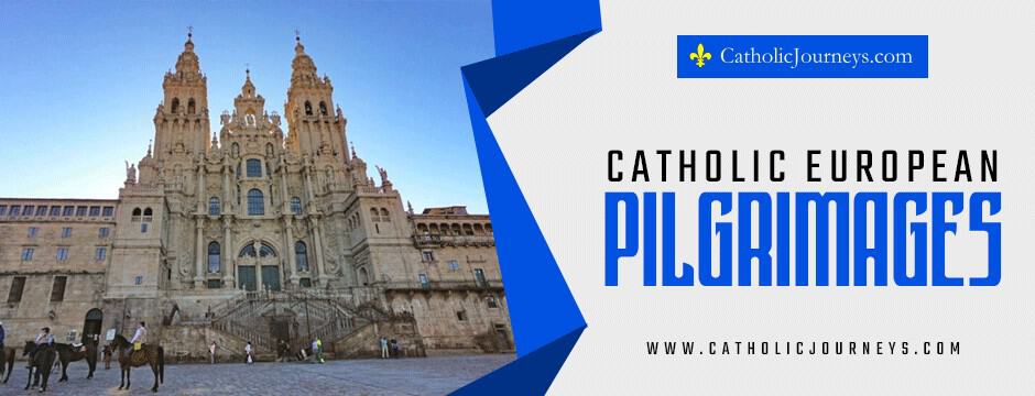 Catholic pilgrimages in Europe