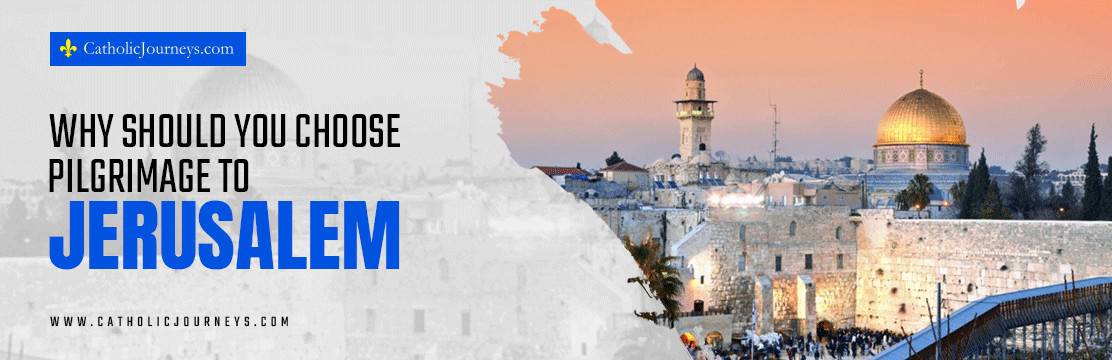 pilgrimage to jerusalam