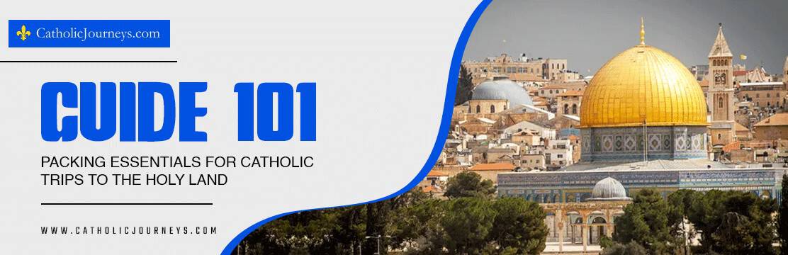 catholic trips to the holy land