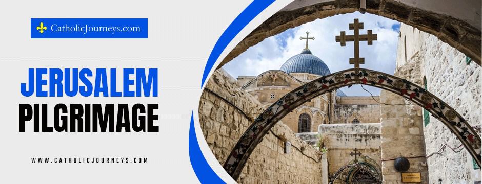 jerusalam pilgrimage