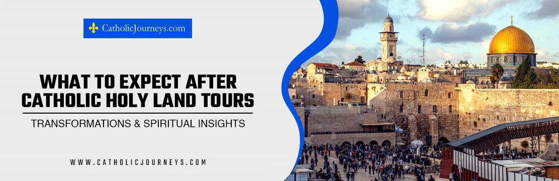 Catholic Holy Land tours