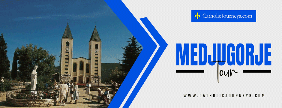 Medjugorje tour
